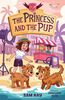 The Princess and the Pup: Agents of H.E.A.R.T. - English Edition