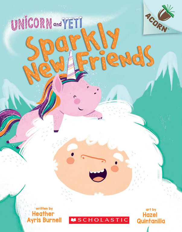 Unicorn and Yeti #1: Sparkly New Friends - English Edition