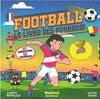 Football : Le Livre Des Pourquoi - French Text