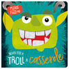 Never Feed a Troll a Casserole - English Edition