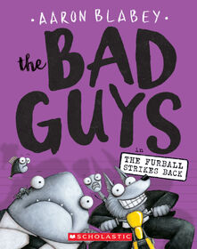 The Bad Guys #3: The Bad Guys In The Furball Strikes Back - English Edition