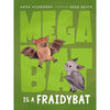 Megabat Is a Fraidybat - English Edition