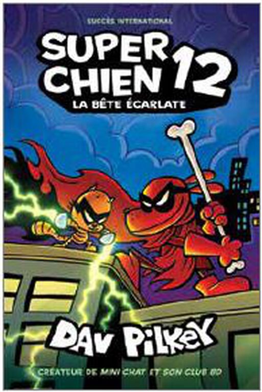 Super Chien 12 - La Bête Écarlate