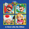 A Hero Like No Other (Nintendo? and Illumination present The Super Mario Bros. Movie) - English Edition
