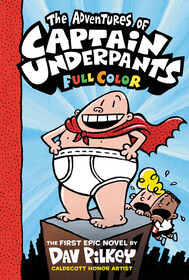 Captain Underpants #1: The Adventures of Captain Underpants: Color Edition - Édition anglaise