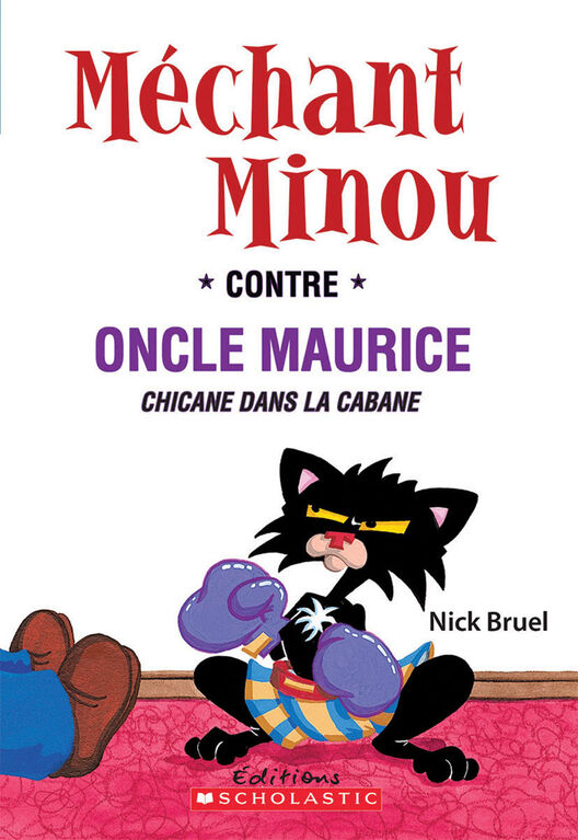 Méchant Minou contre Oncle Maurice - French Edition