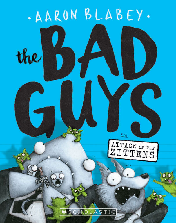 The Bad Guys #4: The Bad Guys In Attack Of The Zittens - English Edition