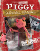 The 100% Official Piggy Survival Manual: An AFK Book (Media tie-in) - English Edition