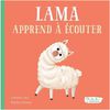 Lama Apprend À Écouter - French Text
