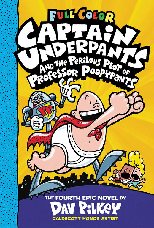 Captain Underpants and the Perilous Plot of Professor Poopypants: Color Edition (Captain Underpants #4) (Color Edition) - English Edition
