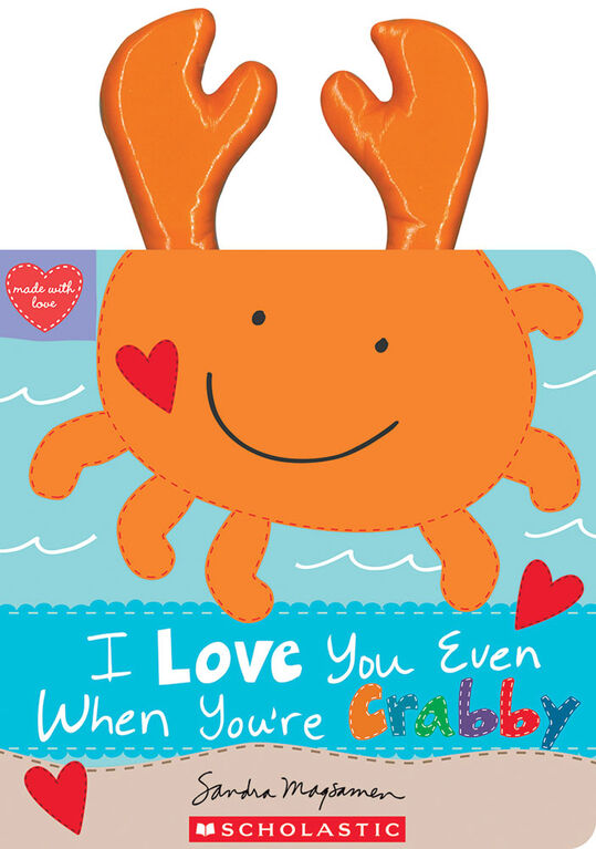 I Love You Even When You're Crabby! - English Edition
