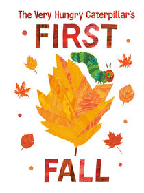 The Very Hungry Caterpillar's First Fall - English Edition