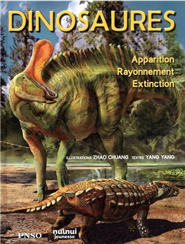 Dinosaures:  Apparition, Rayonnement, Extinction - French Text