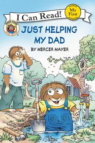 Little Critter: Just Helping My Dad - English Edition