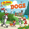 Dr. Seuss Discovers: Dogs - English Edition