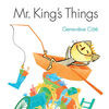 Kids Can Press - Mr. King's Things - Édition anglaise