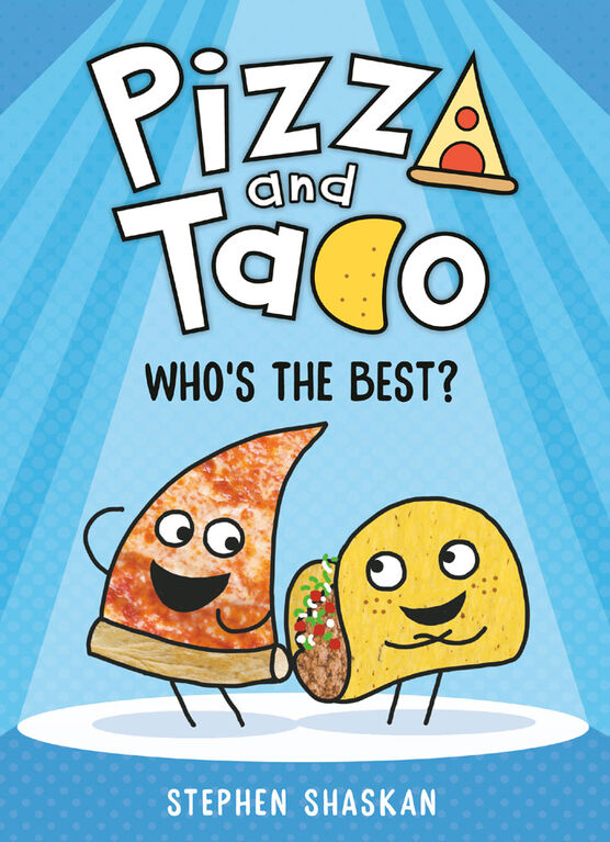 Pizza and Taco: Who's the Best? - &Eacute;dition anglaise