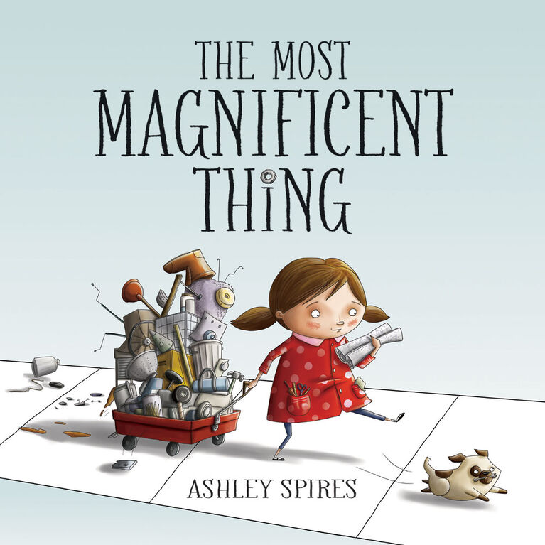 Kids Can Press - The Most Magnificent Thing - English Edition