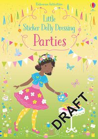 Little Sticker Dolly Dressing: Parties - English Edition