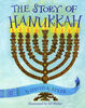 The Story of Hanukkah - English Edition