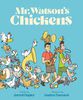 Mr. Watson's Chickens - English Edition