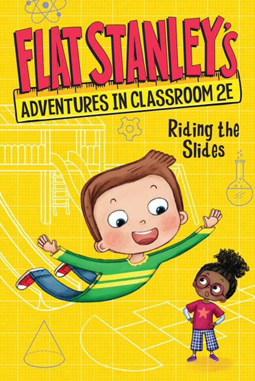 Flat Stanley's Adventures in Classroom 2E #2: Riding the Slides - English Edition