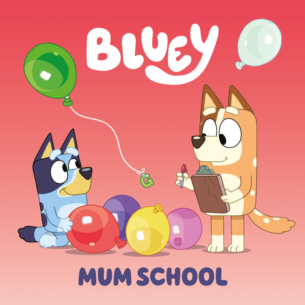 Bluey: Mum School - English Edition