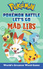 Pokémon Battle Let's Go Mad Libs - English Edition