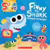 Finny The Shark: School Friends! (Supe - English Edition