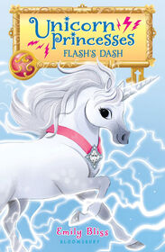 Unicorn Princesses 2: Flash's Dash - English Edition