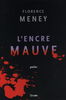 L'encre mauve - French Text