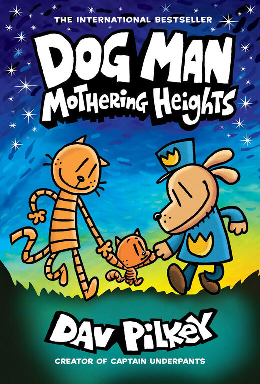 Dog Man #10: Mothering Heights - English