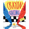 Crayon Racing - English Edition
