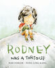 Rodney Was a Tortoise - English Edition
