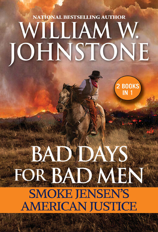 Bad Days for Bad Men: Smoke Jensen's American Justice - &Eacute;dition anglaise