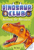 Dinosaur Club: Avoiding the Allosaurus - English Edition