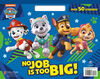 Golden Books - No Job Is Too Big! (PAW Patrol) - English Edition