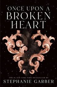 Once Upon a Broken Heart - English Edition