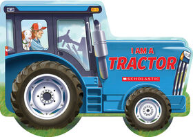 Scholastic - I Am A Tractor - English Edition
