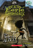 Eerie Elementary #1: The School is Alive! - Édition anglaise