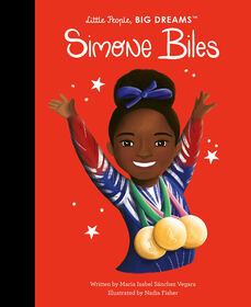Little People, Big Dreams: Simone Biles - English Edition