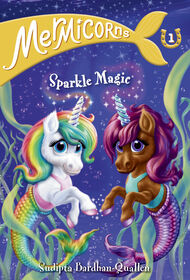 Mermicorns #1: Sparkle Magic - English Edition