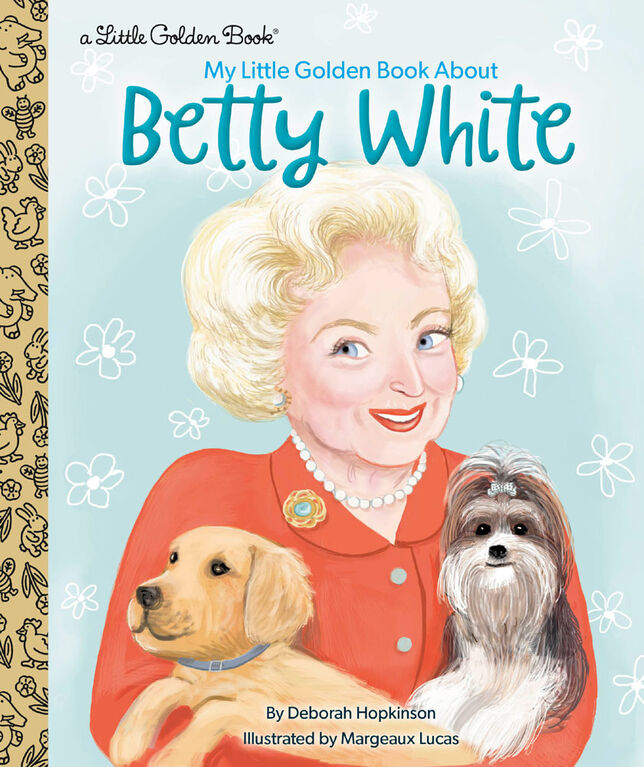 My Little Golden Book About Betty White - Édition anglaise