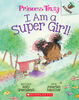 Princess Truly #1: I Am a Super Girl! - English Edition