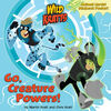 Go, Creature Powers! (Wild Kratts) - English Edition