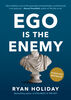 Ego Is the Enemy - English Edition