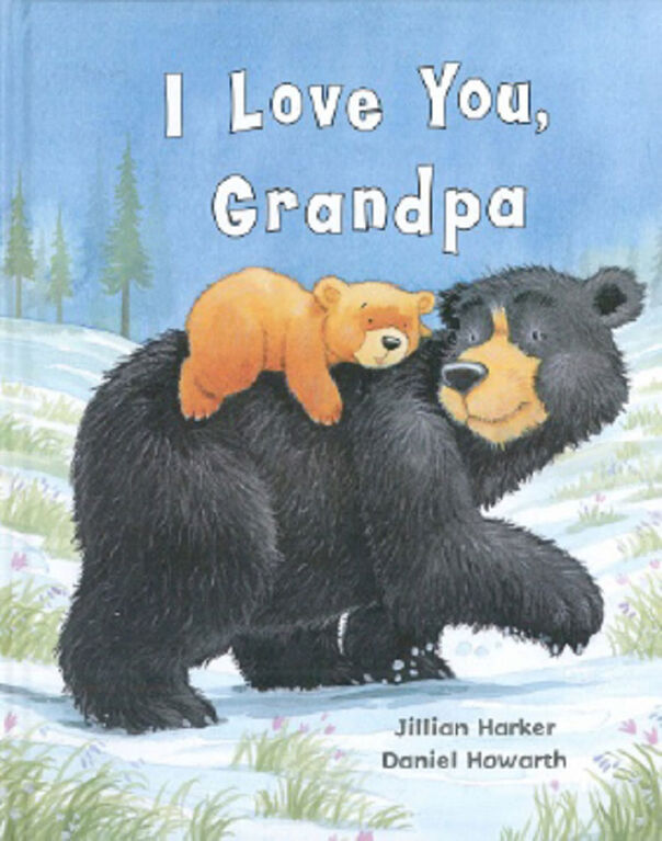 I Love You, Grandpa - English Edition