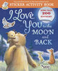 I Love You to the Moon and Back Sticker Activity - English Edition