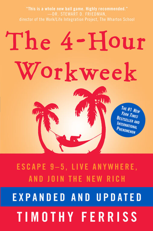 The 4-Hour Workweek, Expanded and Updated - English Edition