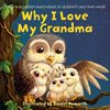 Why I Love My Grandma - English Edition